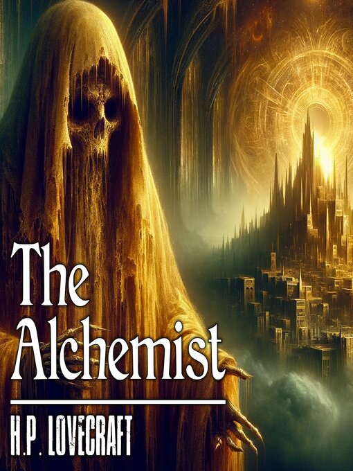 Title details for The Alchemist by H.P. Lovecraft - Wait list